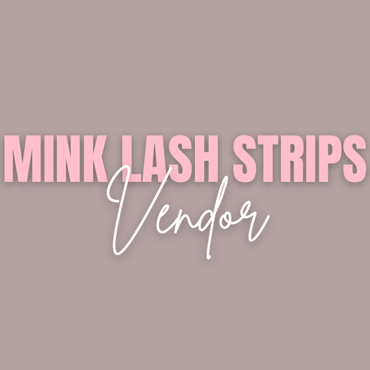 Mink Lash Strips Vendor - Leelee Beauty Empire