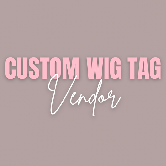 Custom Wig Tag Vendor - Leelee Beauty Empire